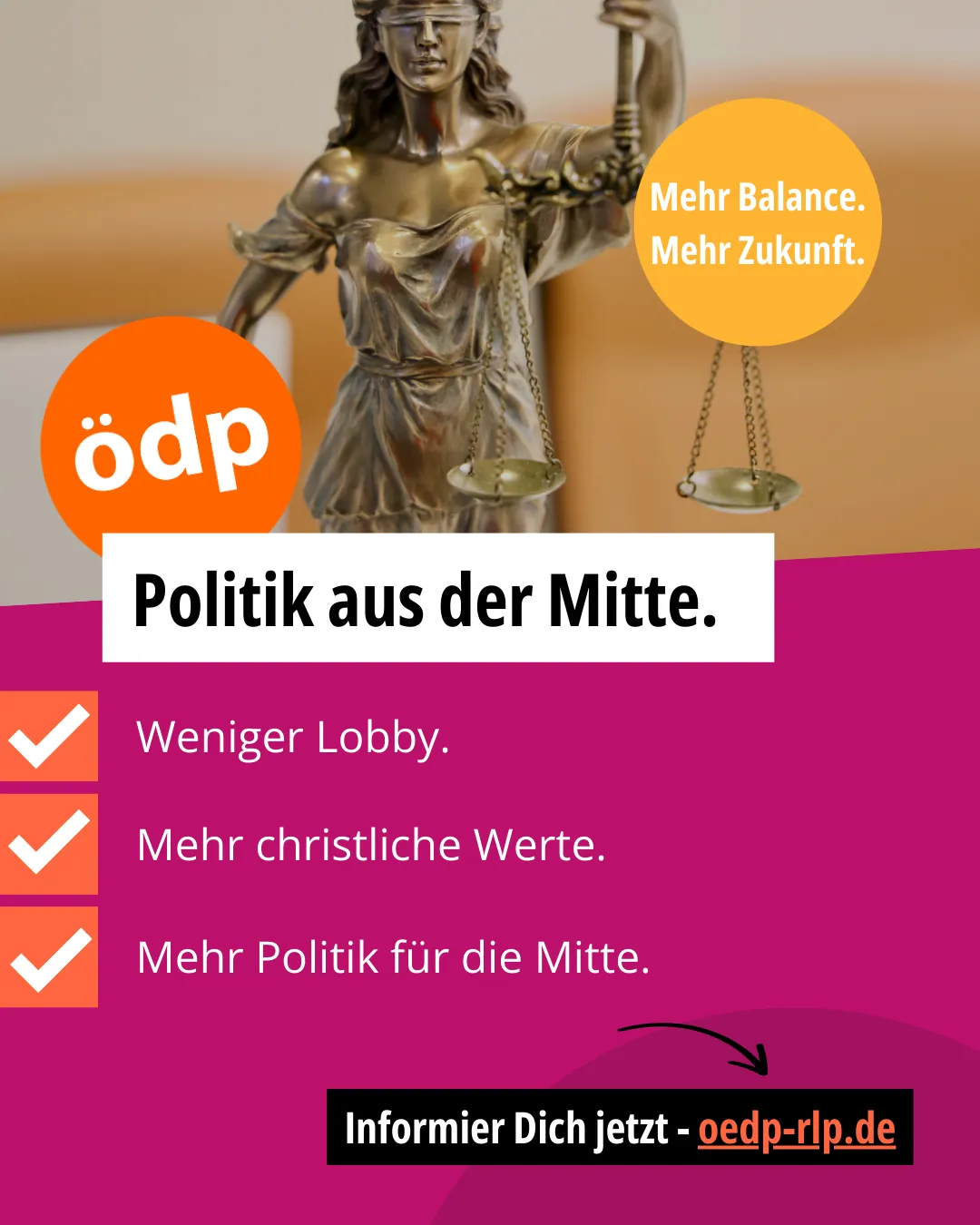 ÖDP Rheinland-Pfalz Social Media Anzeige "Politik aus der Mitte" mit Justitia Statue – Design von Agentur Reuber